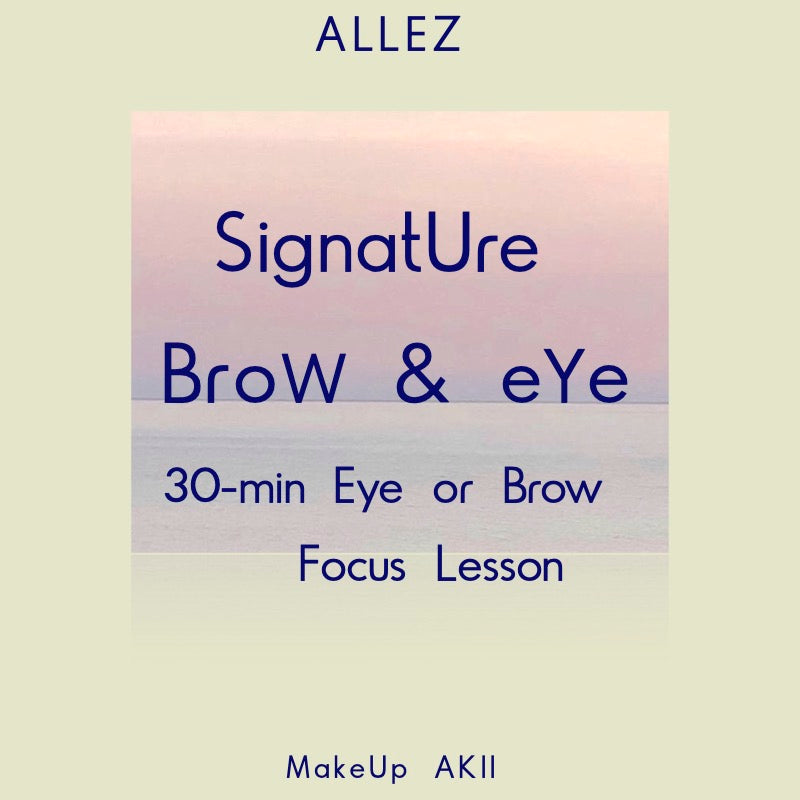 SIGNATURE BROW & EYE｜30分パーツレッスン（佐賀）